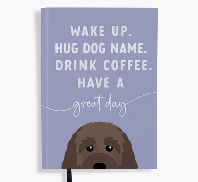 Wake Up: Personalized {breedFullName} Notebook